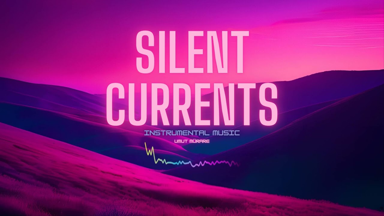 Watch Umut Mürare "Silent Currents" Instrumental Music on YouTube Watch Umut Mürare "Silent Currents" Instrumental Music on YouTube