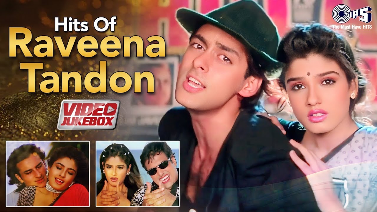 Hits Of Raveena Tandon | 90s Bollywood Hit Songs | 90s Hits Hindi Songs ...