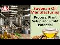 Soybean Oil Manufacturing