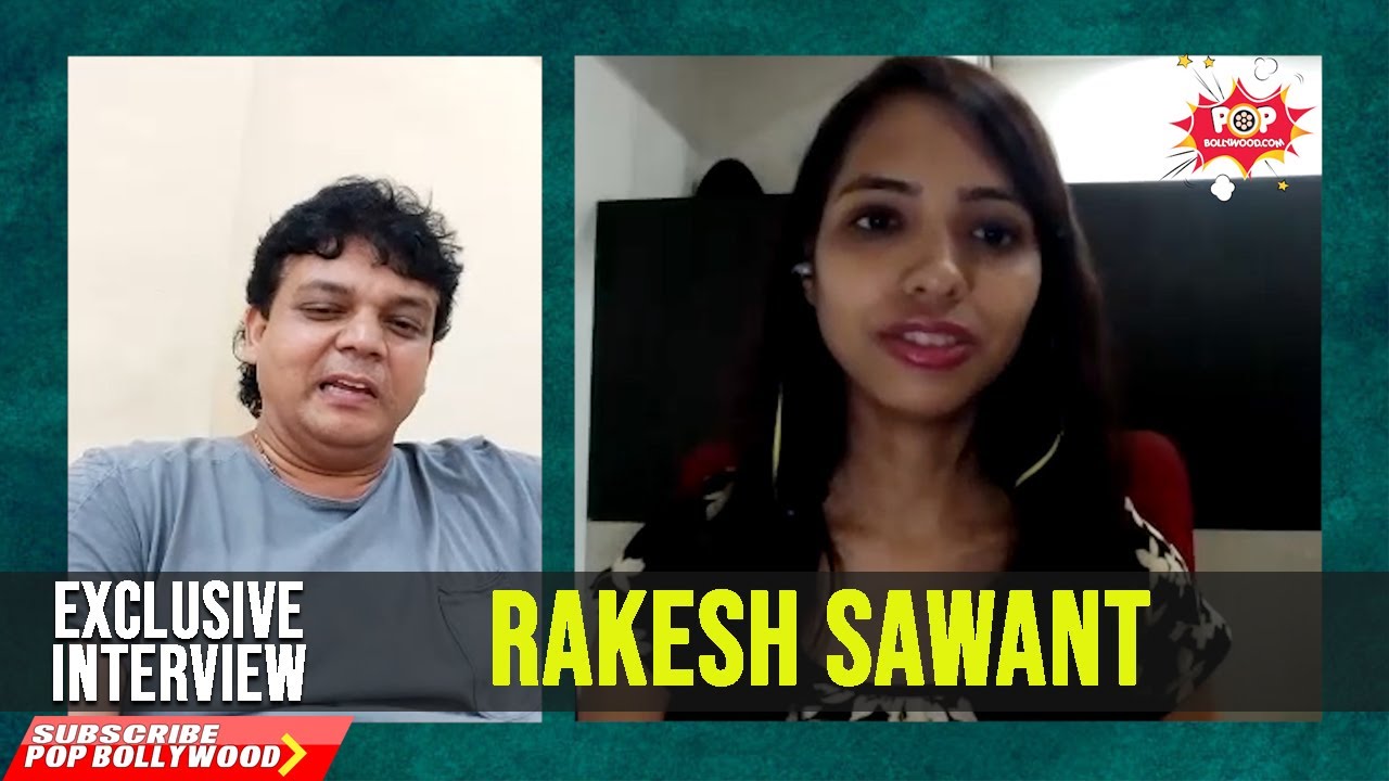 Rakesh Sawant Rakhi Sawant's Brother Exclusive Interview BIGG