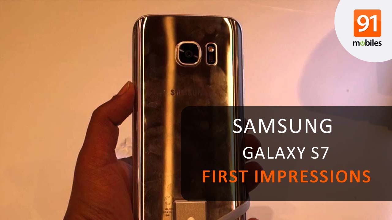 Samsung Galaxy S7: First Look | Hands on | Price