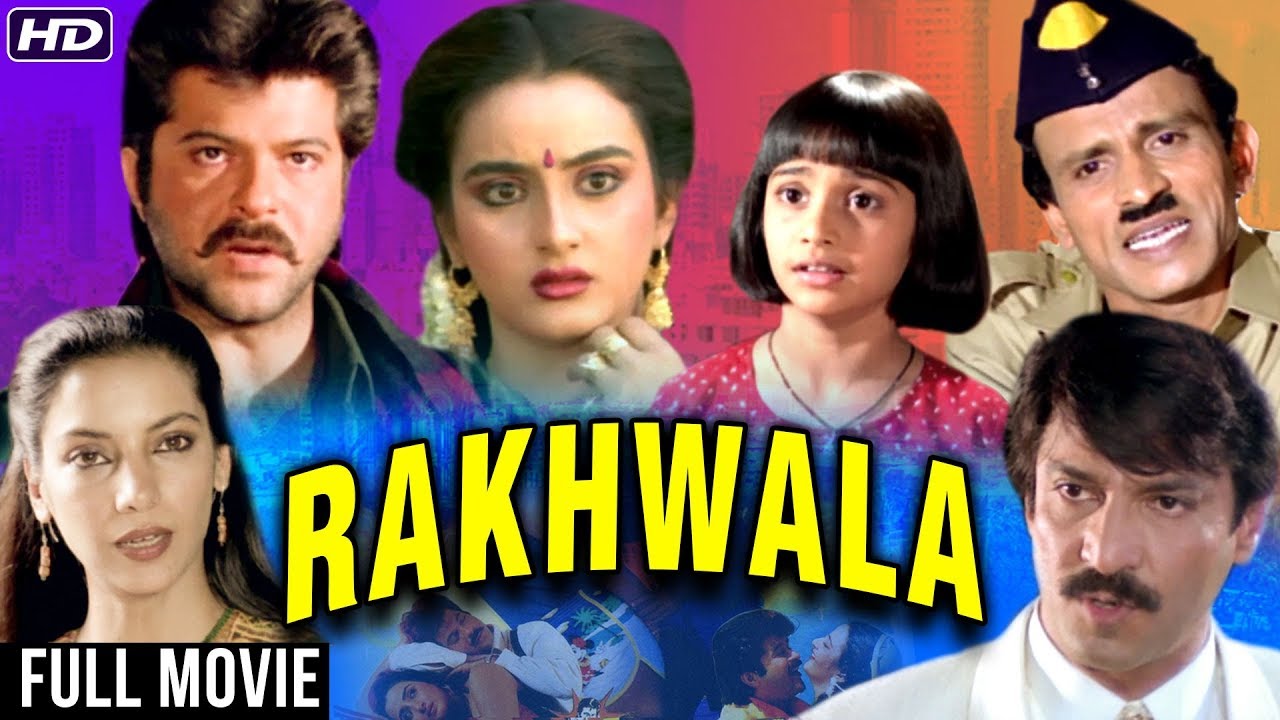 Rakhwala Full Hindi Movie  Anil Kapoor Farha Naaz Shabana Azmi Asrani Tanuja  90s Hindi Movie