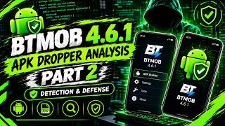 BTMOB 4.6.1 Explained | APK Builder, Dropper Analysis + Security Testing (Part 2)