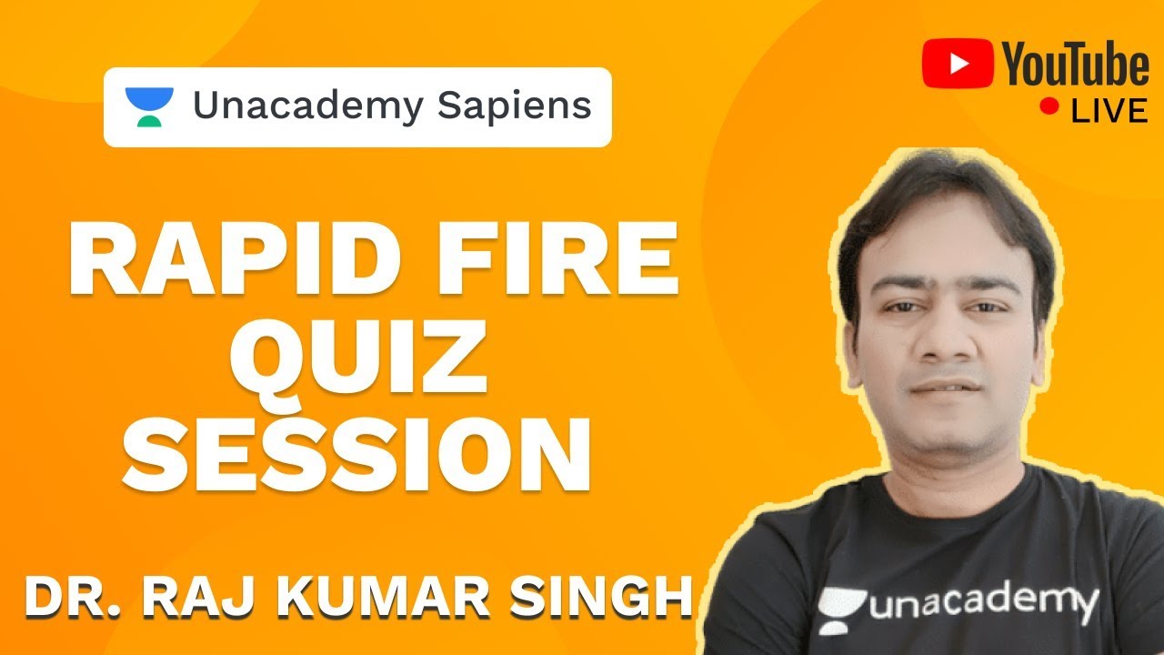 Rapid Fire Quiz - NEET 2020 Biology | Dr. Raj Kumar Singh | Unacademy Sapiens