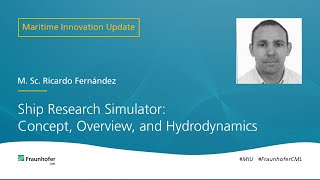 MIU The Ship Research Simulator: Concept, Overview, and Hydrodynamics