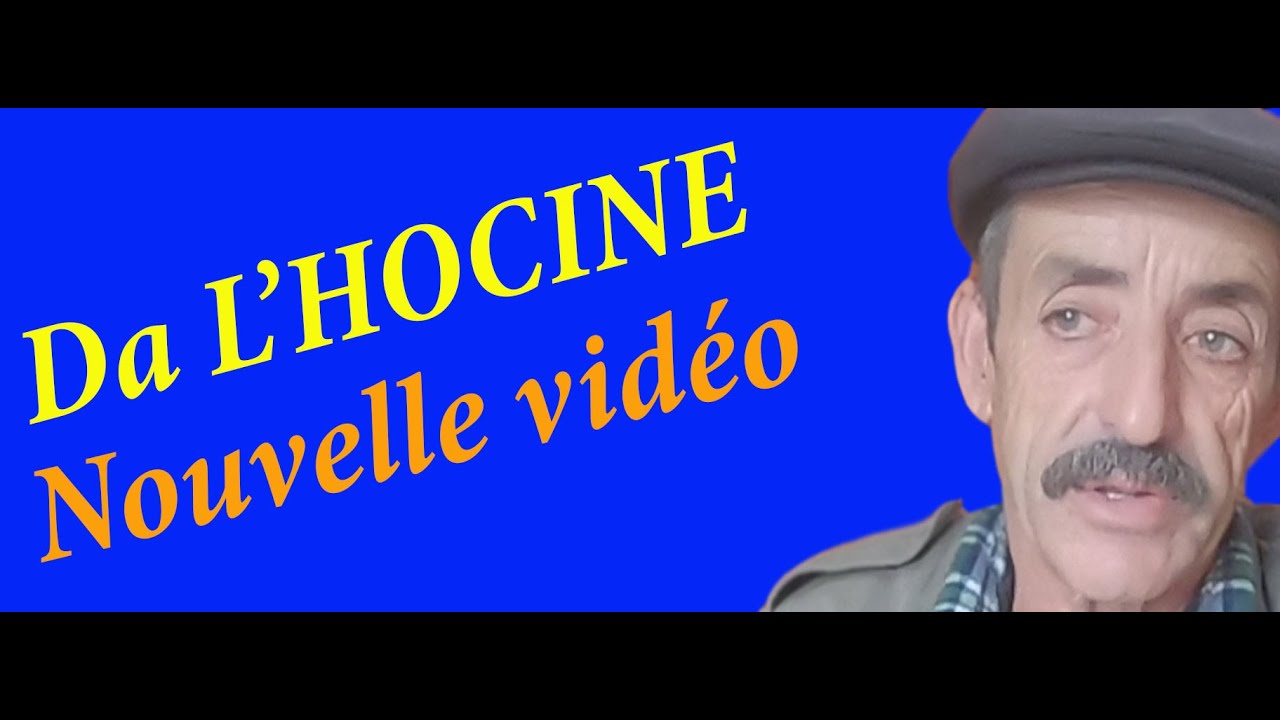 da-l-hocine-que-du-nouveau-nouvelle-vid-o-youtube
