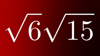Multiply sqrt(6)*sqrt(15)