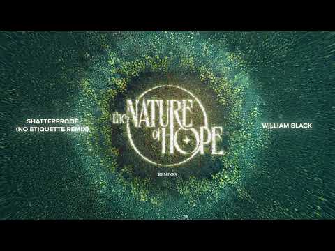 William Black - Shatterproof (No Etiquette Remix)