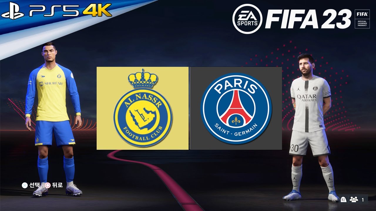 FIFA 23 - Al Nassr vs PSG | Ronaldo vs Messi | PS5 | 4K - YouTube