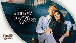 Download Lagu A Última Vez que Vi Paris (1954) | FILME COMPLETO DUBLADO ᴮᴿ | Full HD MP3
