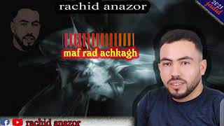 Jadid Rachid Anazor Maf Rad Achkagh