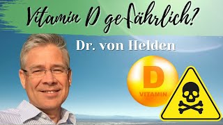 Dr. von Helden: Wie gefährlich ist Vitamin D wirklich?☠️Welche Spiegel & Dosierungen sind optimal?☀️