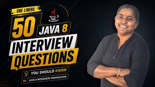 50 Java 8 Interview Questions You Should Know | Java 8 Interview Preparation
