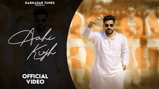 Aahi Kujh ( Official Video ) | Gagnaa | Abaad | Chirag Taneja | New Punjabi Song 2026