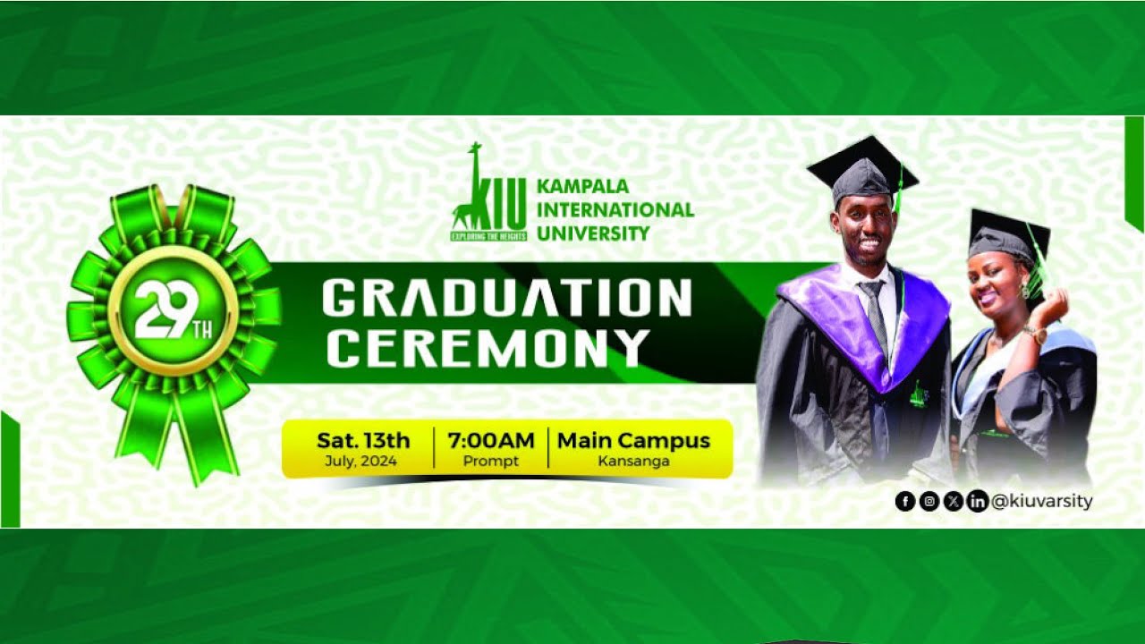 KAMPALA INTERNATIONAL UNIVERSITY 29TH GRADUATION - YouTube