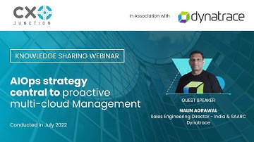 AIOps strategy central to proactive multi-cloud Management by @dynatrace  | CXO Junction