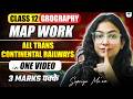 All Trans Continental Railways in One video | Class 12 geography | Supriya Ma'am