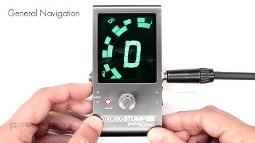 StroboStomp HD Video Instruction Manual - 5 - General Navigation