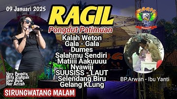 VERA PUSPITA - KALAH WETON- SIRUNGWATANG LIVE  - RAGIL PONGDUT