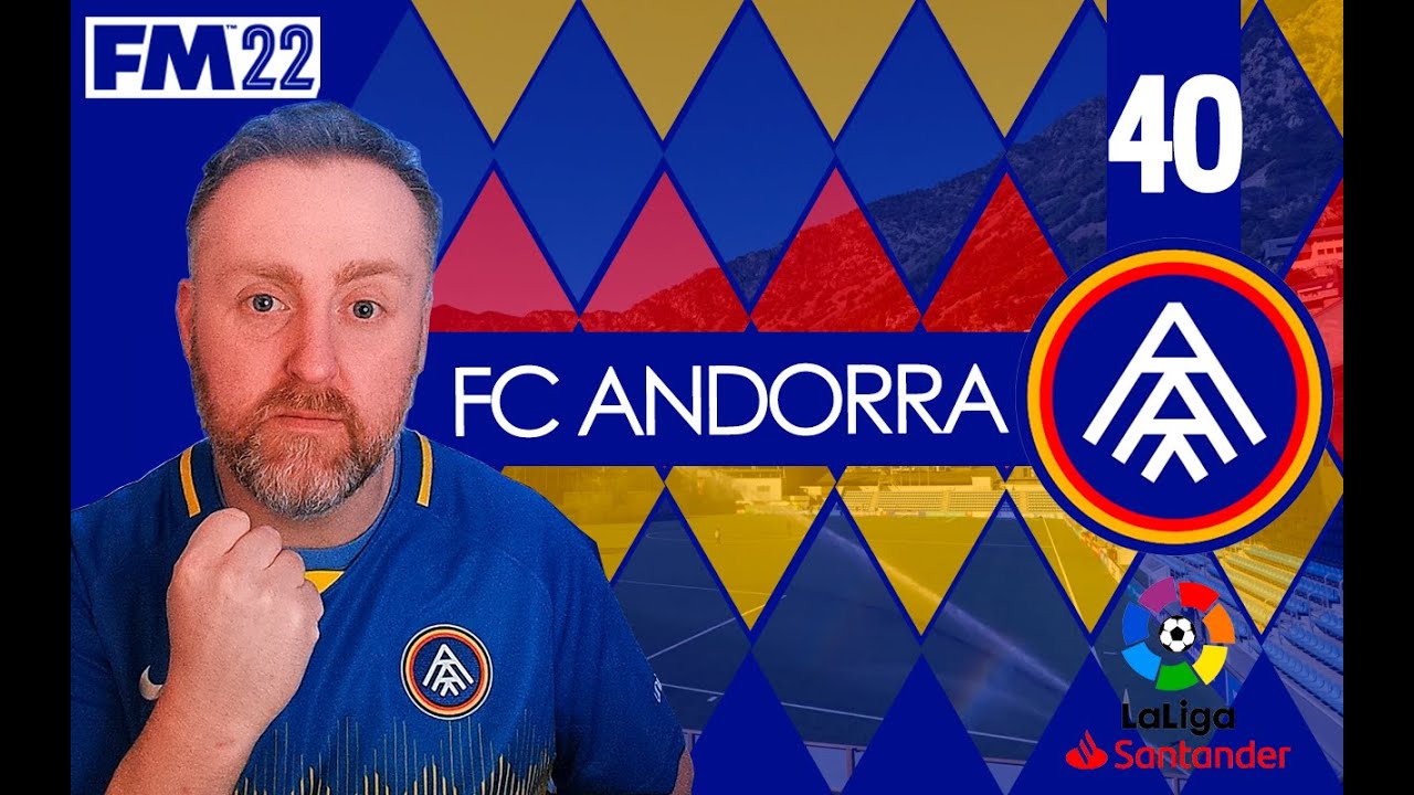 INTER THE BIG TIME | Building FC Andorra #40 | Let's Play | Football Manager 2022