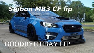 Seibon Carbon MB3 Front Lip | Goodbye Ebay Lip | 15-17 WRX / STI