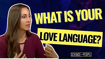Find Your Love Language and Improve Your Relationship's Communication