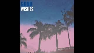 Download lagu Bisuk - Good Wishes