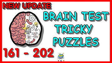 Brain test tricky puzzles level 161 - 202 new update all levels answers walkthrough