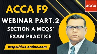 ACCA FM (F9) - Webinar P.2 | Section A Mcqs' | Exam Preparation With Practice | Financial Management