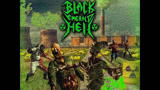 Black Emerald Hell - Leisure World