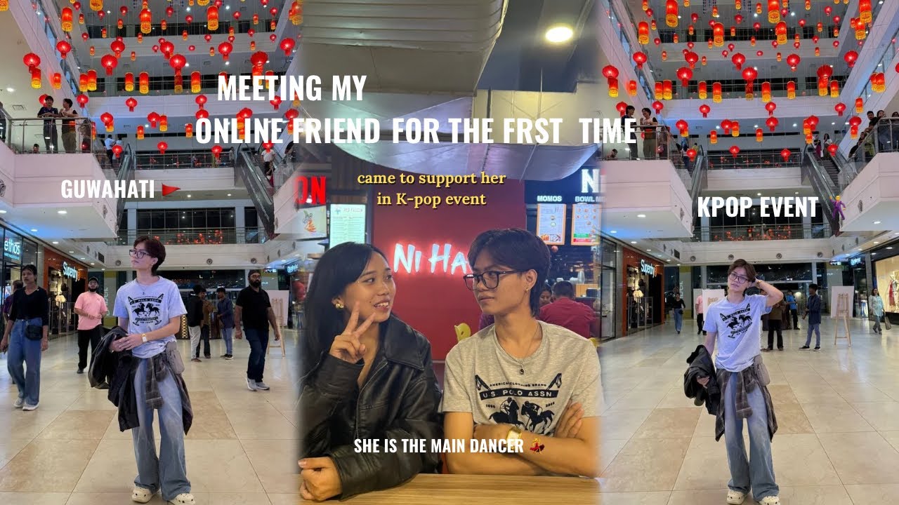 Meeting my online friend || attending K-pop event with her || fun vlog|| Guwahati 🚩