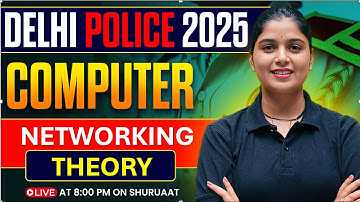 Delhi Police 2025 | Delhi Police Constable Computer Marathon Classes | #networking #theory