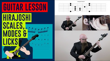 [Guitar Lesson] Hirajoshi Scales, Modes & Licks