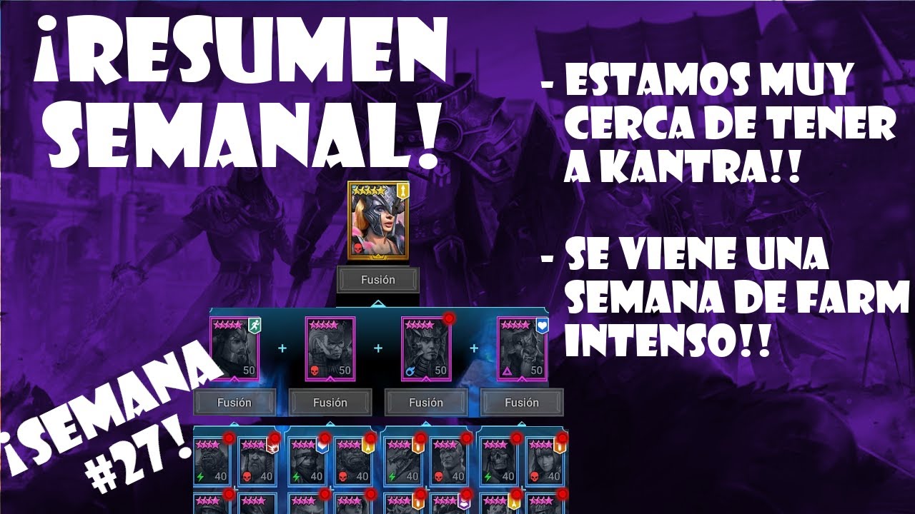 Resumen semanal #27 CASI TENEMOS A KANTRA!! Raid: Shadow Legends 2020