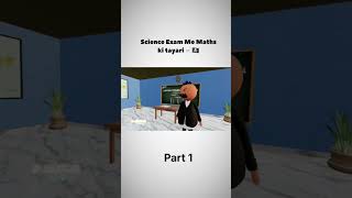 science ke exam m math ki tayari☠️ #youtubeshorts #animation #funny #comedy