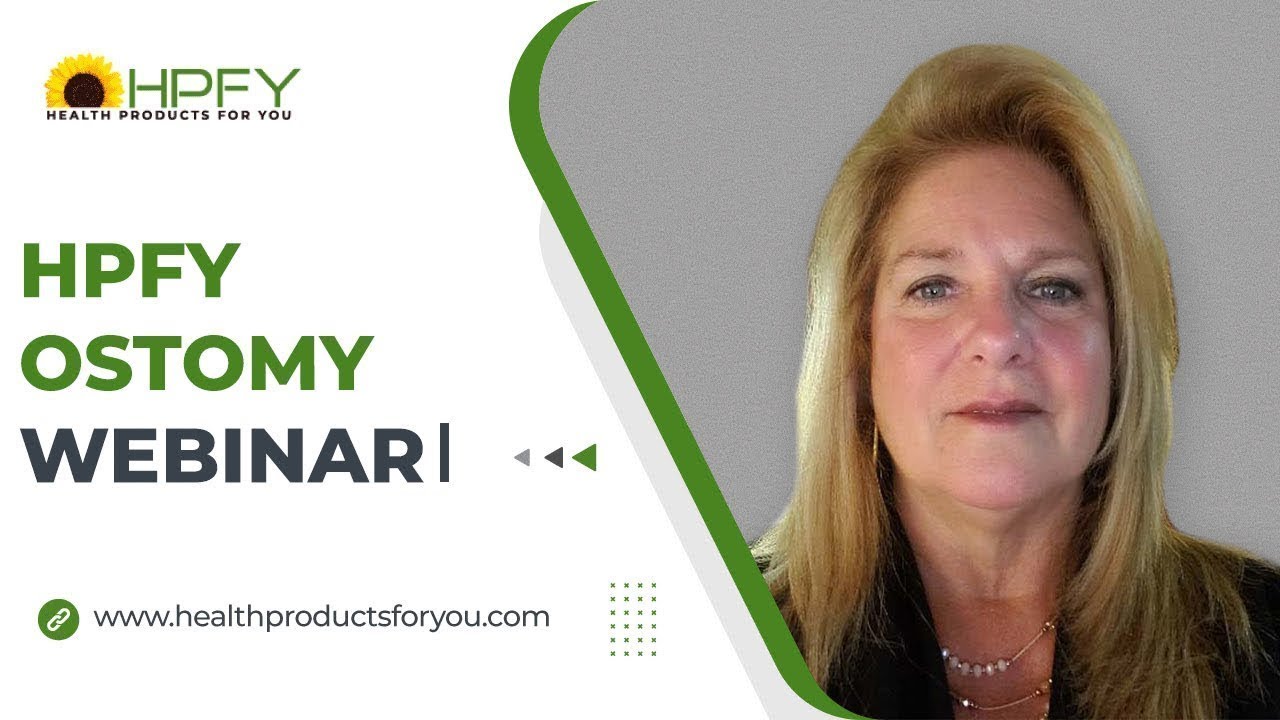 HPFY Ostomy Webinar - January 2022 - Getting Fit With An Ostomy - A New Year's Resolution