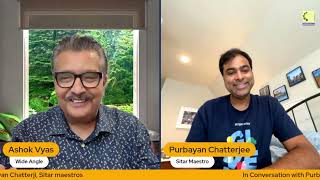 In conversation with Purbayan Chatterjee, Sitar Maestro | Wide Angle with Ashok Vyas