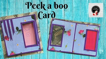 How to : Peek a boo card || scrapbook card idea || photo changing card || Craft by Mahima Choudhary