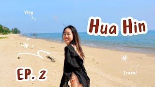 #huahin Vlog - Beach, Food, Mangrove forest, Eureka Cafe