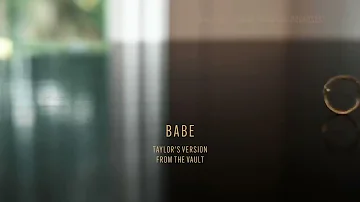 Taylor Swift   Babe Taylor's Version From The Vault Lyric Video
