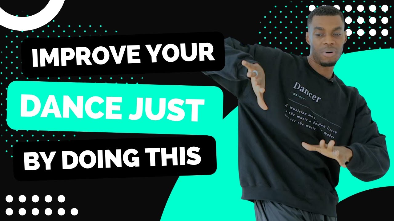 Improve your dance level just by doing this…