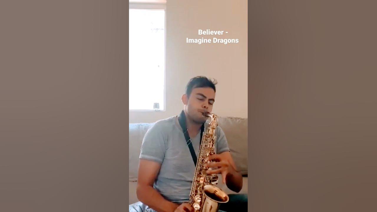 Believer - Imagine Dragons (Sax alto) - YouTube