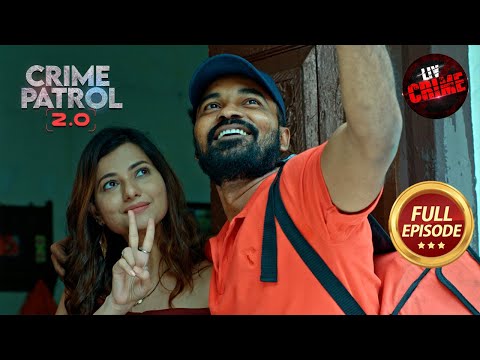 Love & Obession ने लिया एक Dangerous Path | Crime Patrol 2.0 | Full Episode