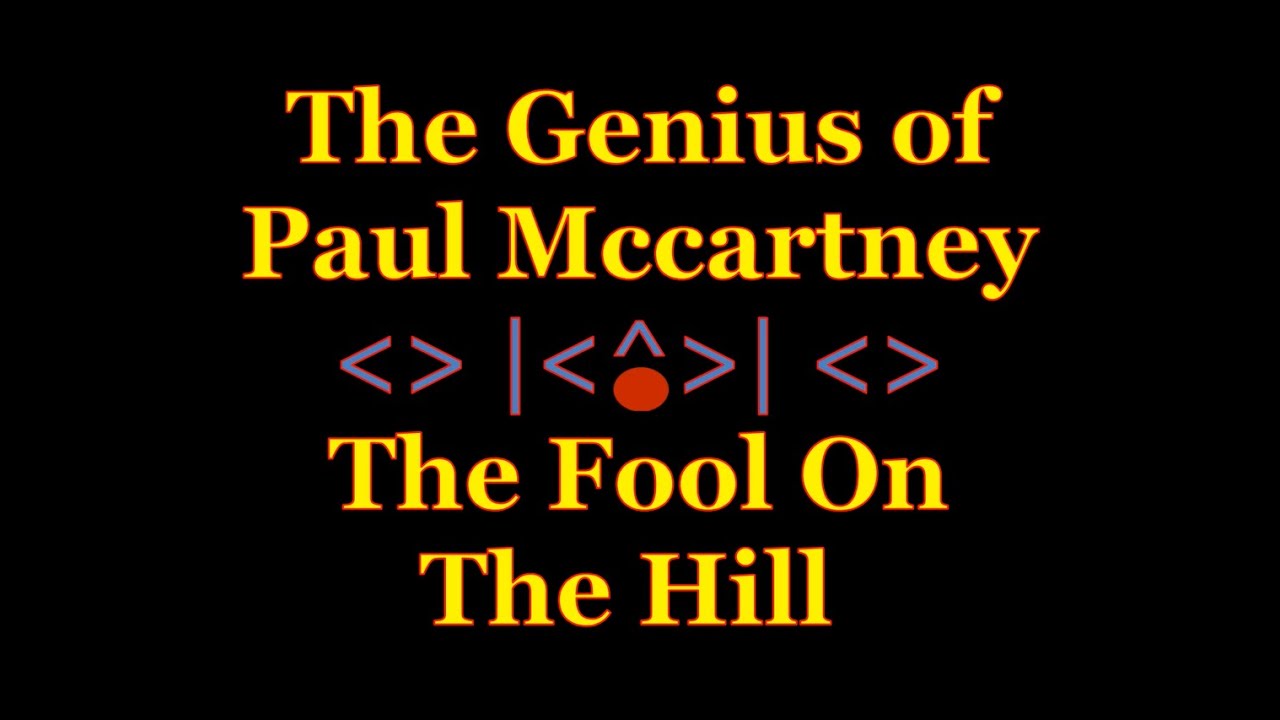 The Genius of Paul McCartney - The Fool On The Hill - Chords