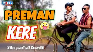 PREMAN KERE || FILM KOMEDI JAWA LUCU BIKIN NGAKAK || FUNNY