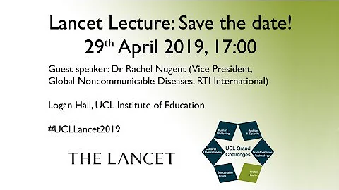 2019 UCL Lancet Lecture by Dr Rachel Nugent: NCDs ...
