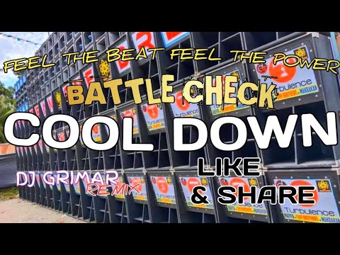 COOL DOWN | BATTLE CHECK | DJ GRIMAR REMIX REBEAT 2025