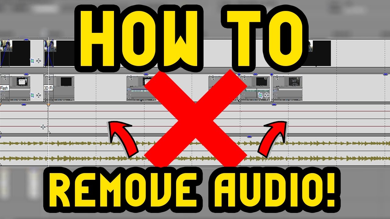 How To Remove Audio In Sony Vegas Pro! - YouTube