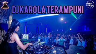 DJ KARO LA TERAMPUNI - DJ KARO TERBARU 2023