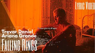 Trevor Daniel, Ariana Grande - Falling Rings (lyric video)